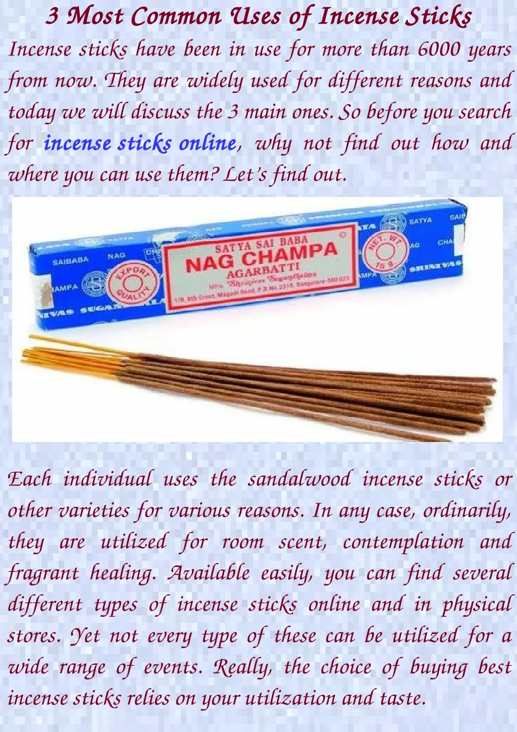3 most common uses of incense sticks 3 most