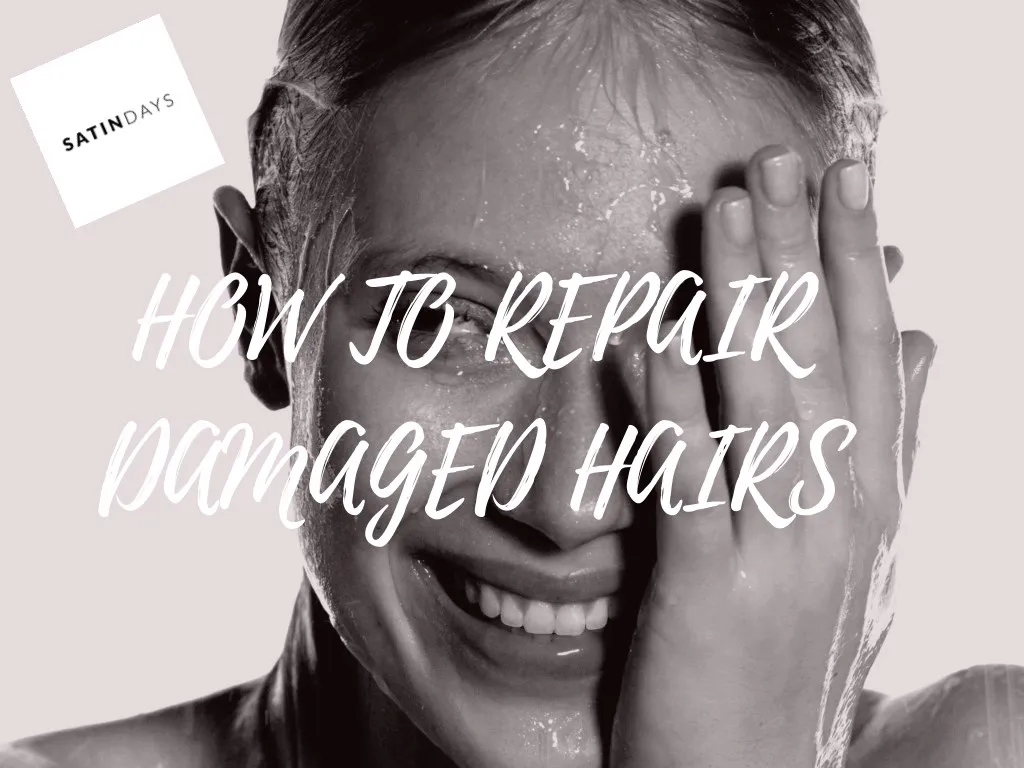 how to repair damaged hairs