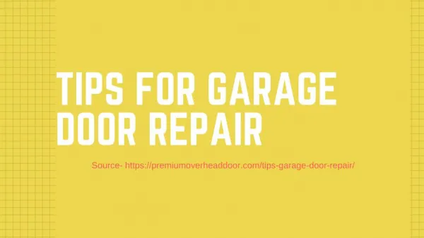 Tips for Garage Door Repair