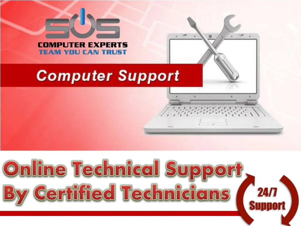 online technical support by certified technicians