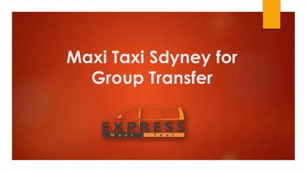 Maxi Taxi Sdyney for Group Transfer