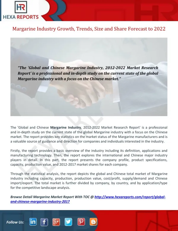 Margarine Industry Growth, Trends, Size and Share Forecast to 2022