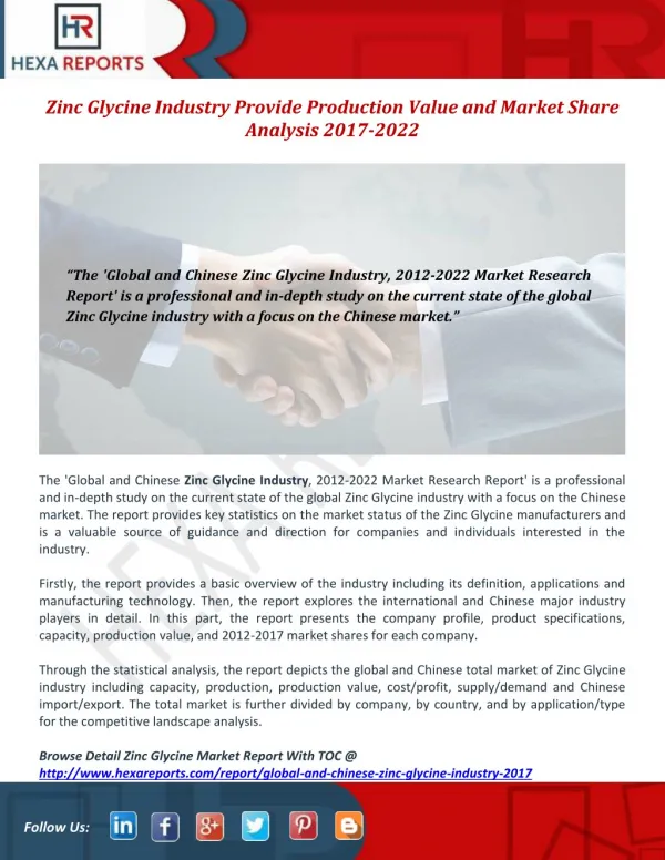 Zinc Glycine Industry Provide Production Value and Market Share Analysis 2017-2022