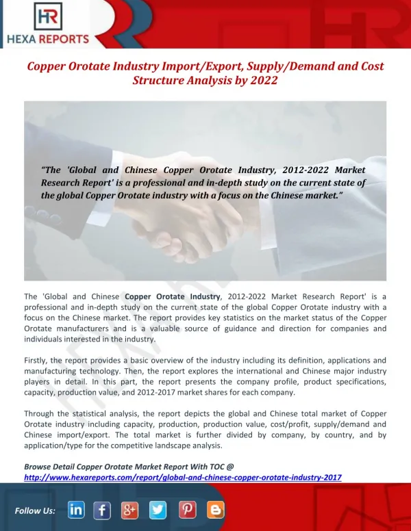 Copper Orotate Industry Import/Export, Supply/Demand and Cost Structure Analysis by 2022