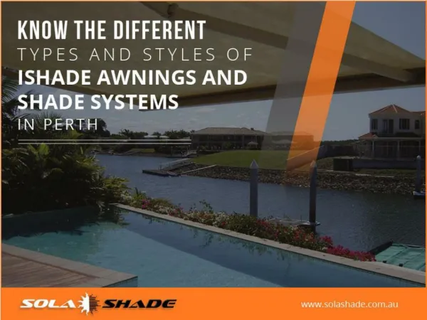 Different Types of iShade Awnings & Shade Systems