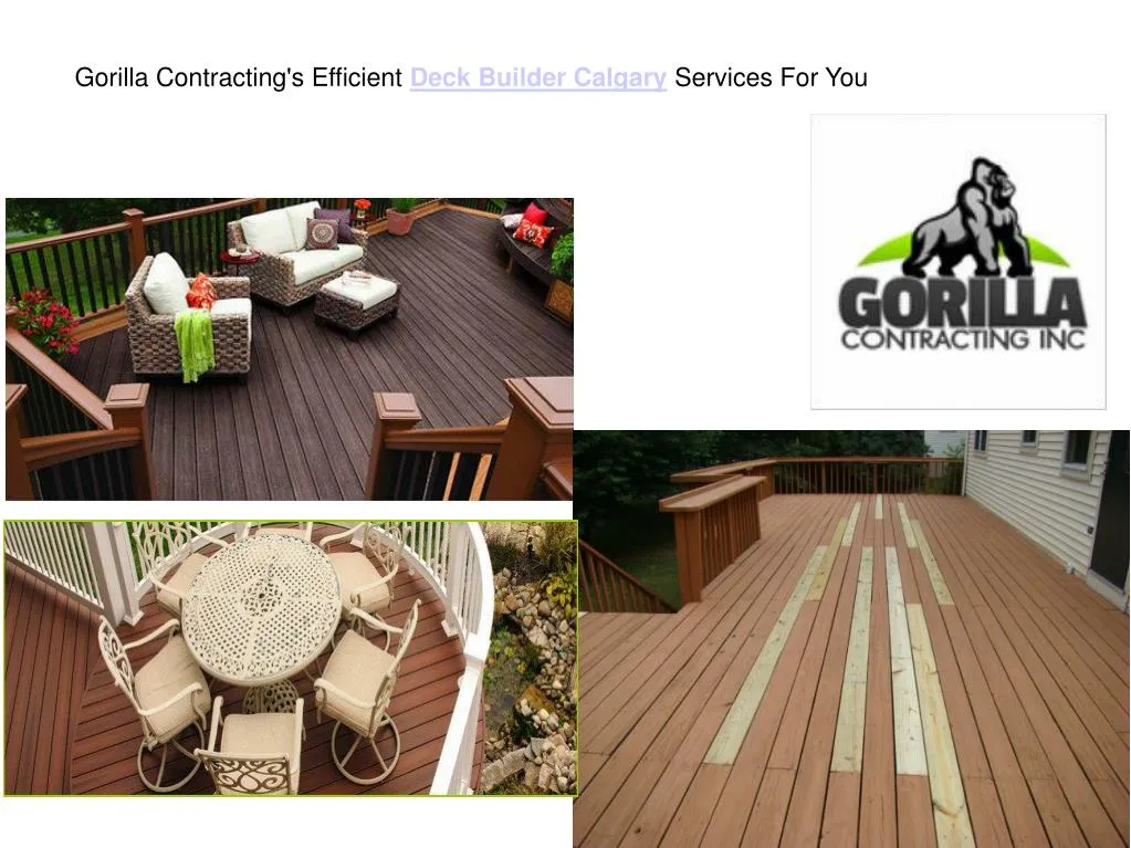 gorilla contracting s efficient deck builder