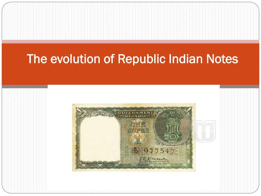 the evolution of republic indian notes