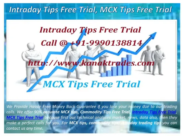 Intraday Tips Free Trial, MCX Tips Free Trial