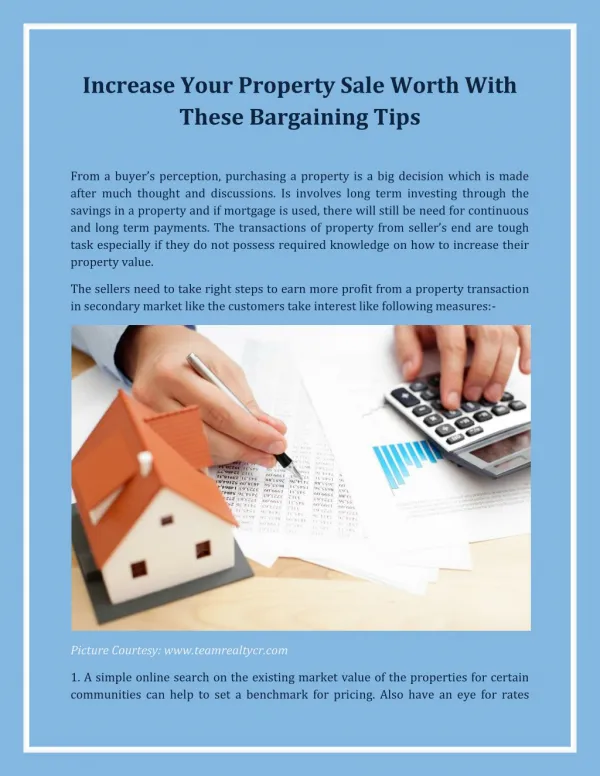 Increase Your Property Sale Worth With These Bargaining Tips