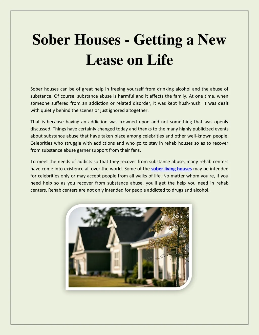 sober houses getting a new lease on life
