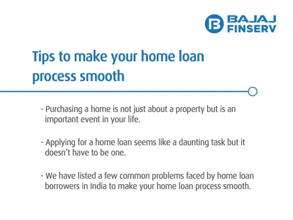 Make you Home Loan Process Smooth