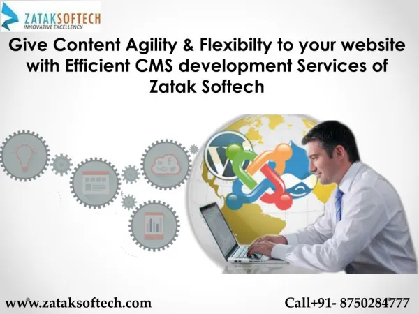 Give Content Agility & Flexibilty to your website with Efficient CMS development Services