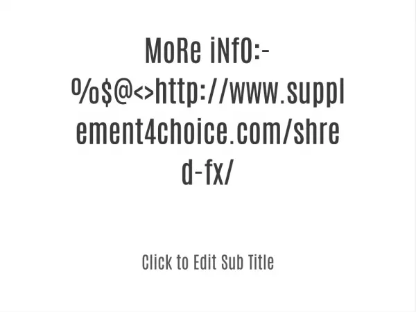 supplement4choice.com/shred-fx
