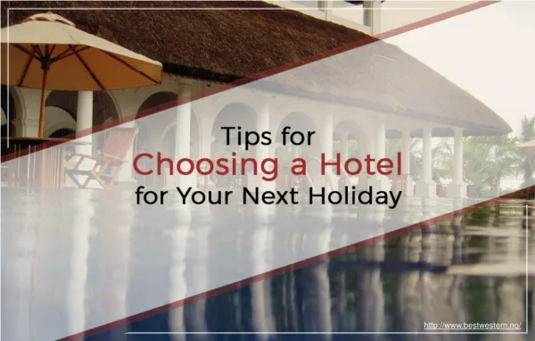 Choosing a hotel for your next vacation