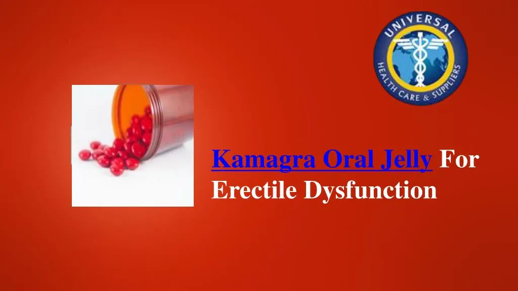 kamagra oral jelly for erectile dysfunction