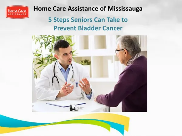 5 Steps Seniors Can Take to Prevent Bladder Cancer