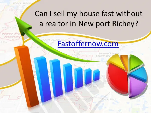 Can i sell my house fast without a realtor in New port Richey?