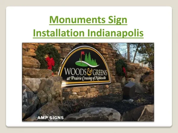 Monuments Sign Installation Indianapolis