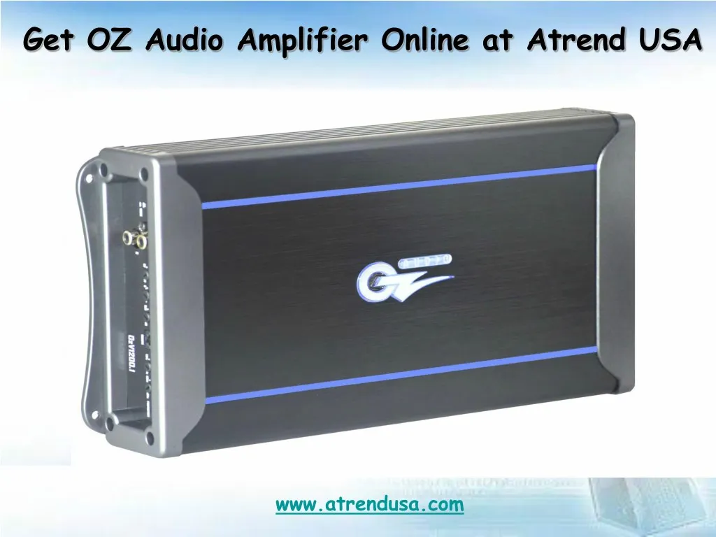 get oz audio amplifier online at atrend usa