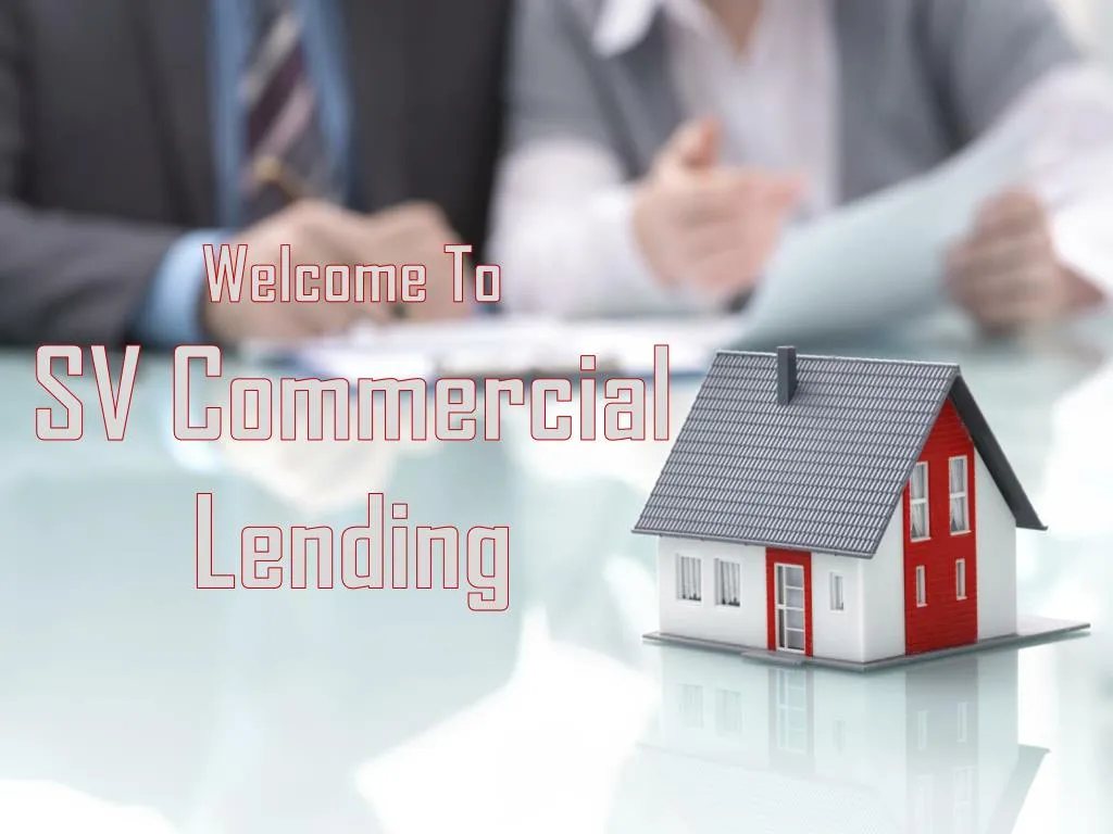 welcome to sv commercial lending