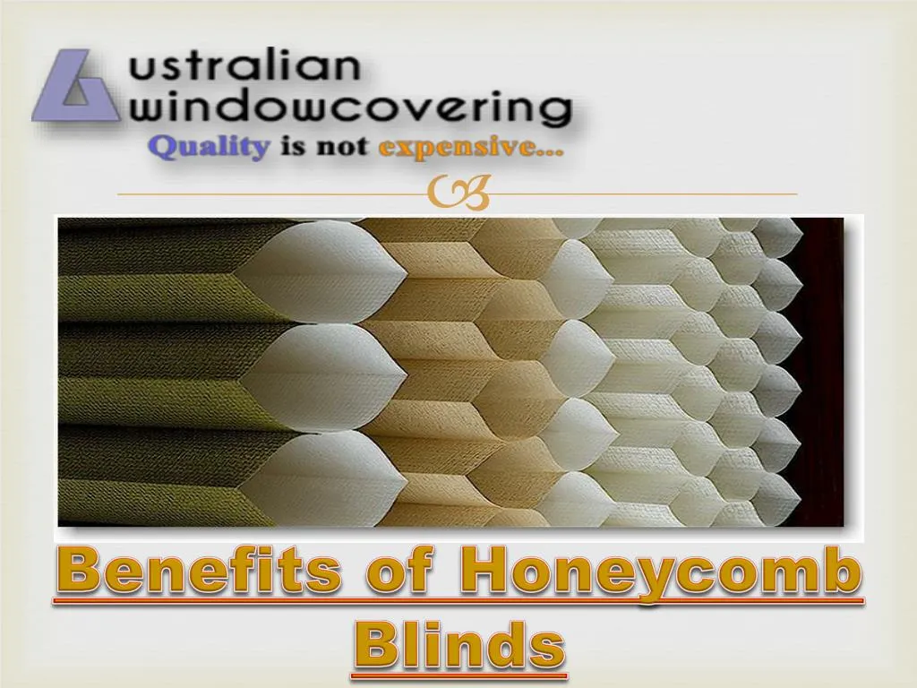 benefits of honeycomb blinds