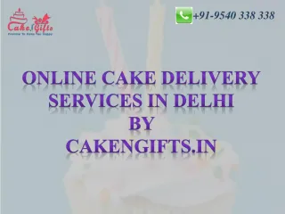 Online cake delivery services in Delhi