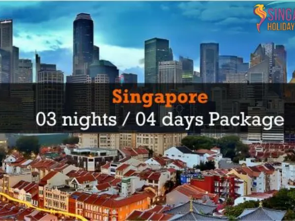 Singapore Four Days Package | Singapore Holiday Packages