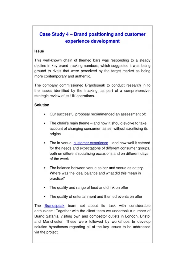 Case Study 4 – Brand positioning and customer experience development	 : Brandspeak Limited