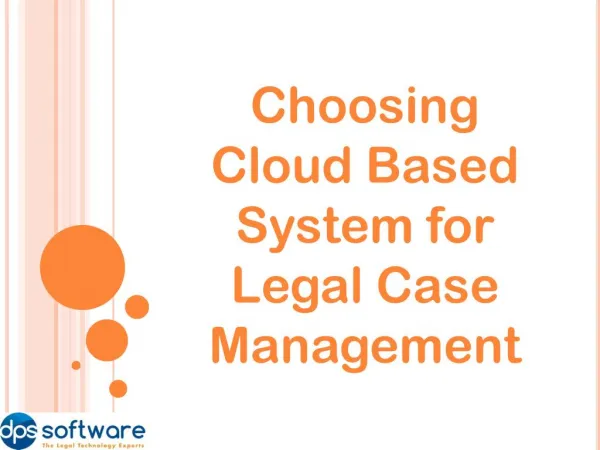 Choosing Cloud Based System for Legal Case Management