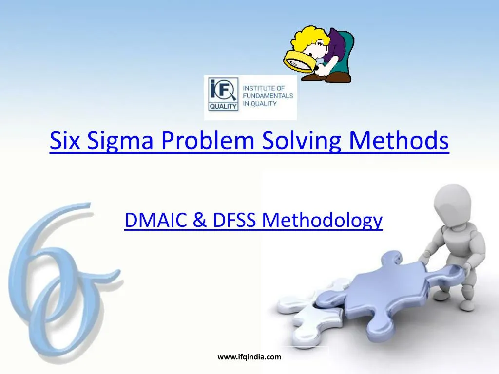 six sigma problem solving methods