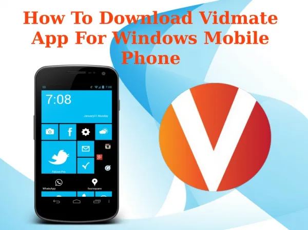 How To Download Vidmate App For Windows Mobile Phone