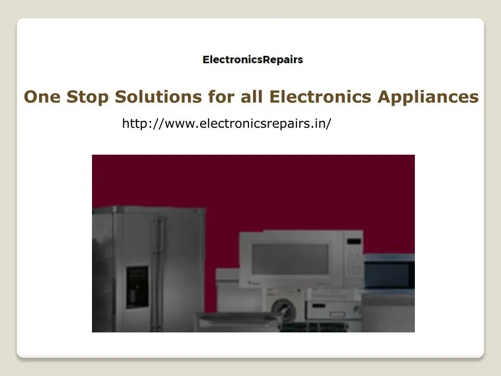 one stop solutions for all electronics appliances