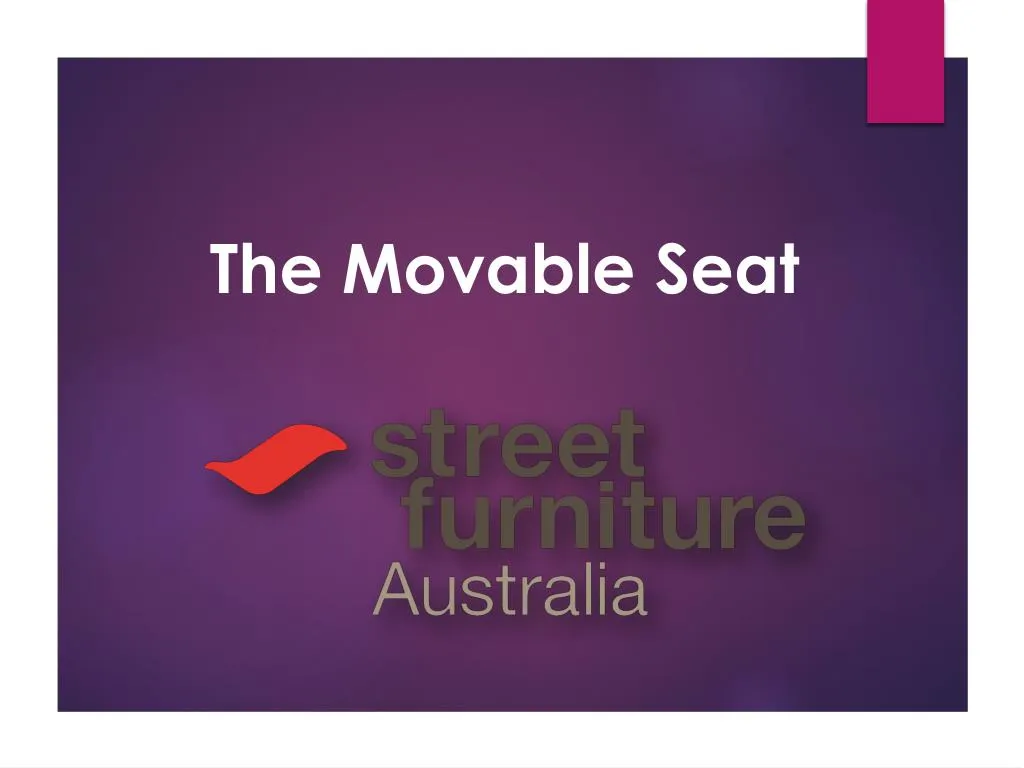 the movable seat