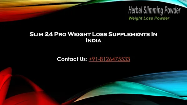 Buy slim 24 pro weight loss supplements