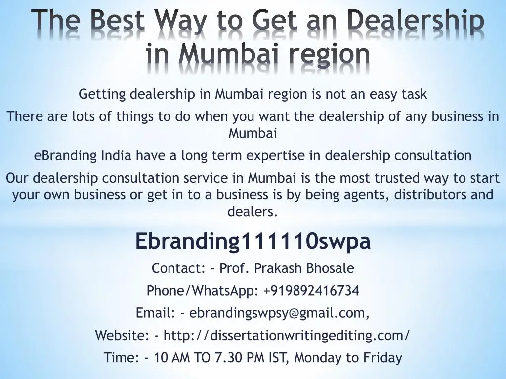 the best way to get an dealership in mumbai region