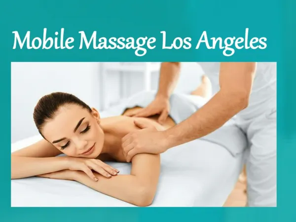 Mobile Massage Los Angeles