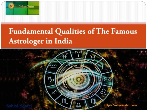 Fundamental Qualities of The Famous Astrologer in India