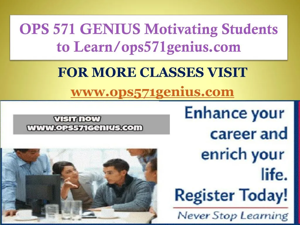 ops 571 genius motivating students to learn ops571genius com