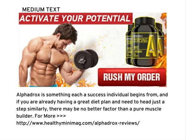 Alphadrox is one of the quality electricity and performance enhancers.