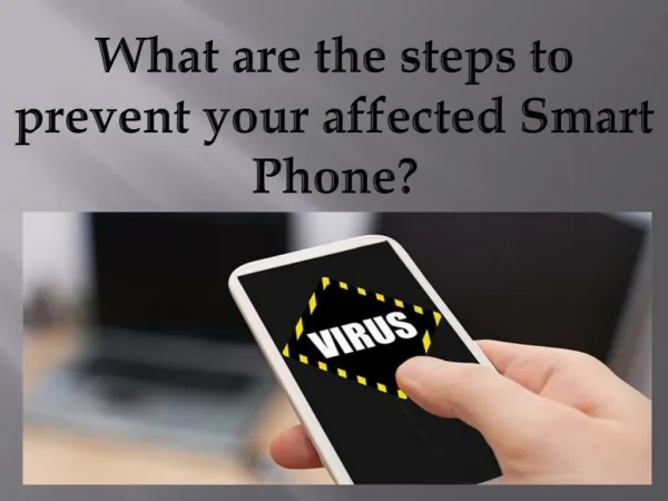 What are the steps to prevent your affected smartphone with norton?