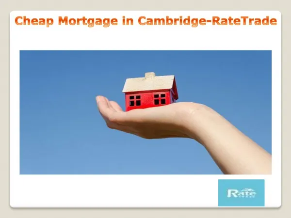 Cheap mortgages in Cambridge