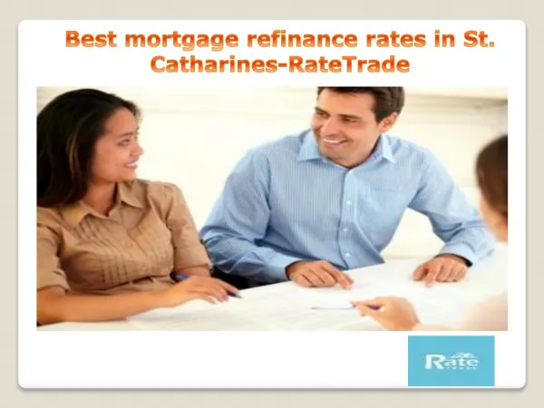 Best mortgage refinance rates in St. Catharines