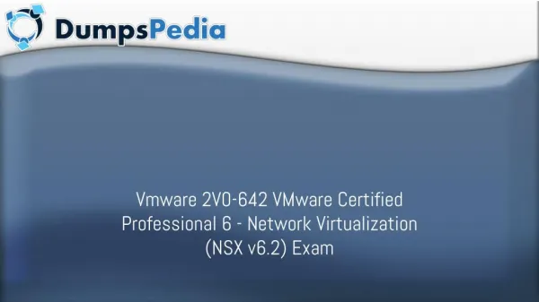 2V0-642 Dumps - Pass VMware 2V0-642 Exam - Dumpspedia