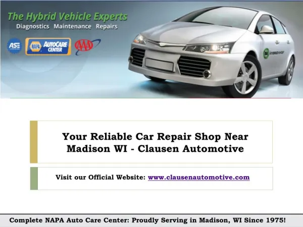 Find Car Repair Service Near Madison WI at Clausen Automotive Shop