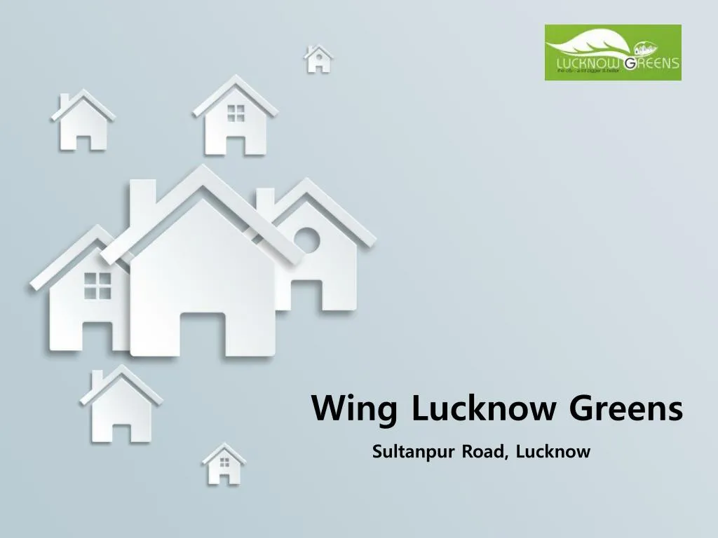 wing lucknow greens