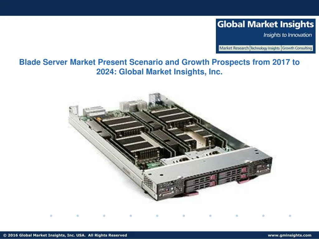 blade server market present scenario and growth