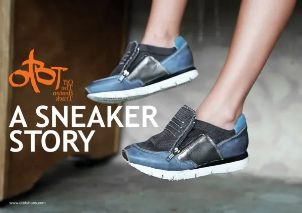 OTBT's fashion sneakers are designed keeping the traveler in mind