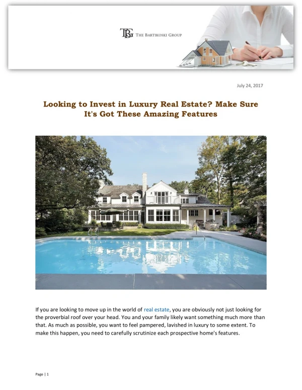 Looking to Invest in Luxury Real Estate? Make Sure It's Got These Amazing Features