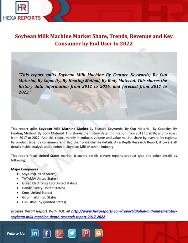 Soybean Milk Machine Market Share, Trends, Revenue and Key Consumer by End User to 2022