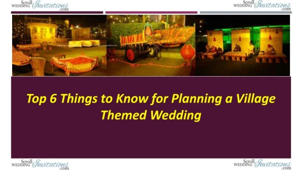Top 6 Things to Know for Planning a Village Themed Wedding